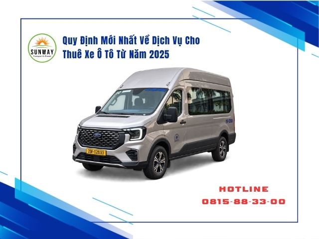 Quy Định Mới Nhất Về Dịch Vụ Cho Thuê Xe Ô Tô Từ Năm 2025 Cần Biết